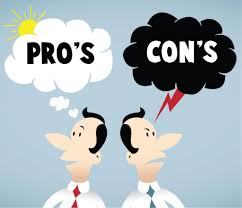 PROS AND CONS